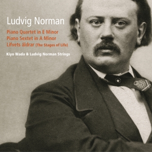 Ludvig Norman - Piano Quartet & Piano Sextet in the group CD / Upcoming releases / Classical at Bengans Skivbutik AB (5588984)