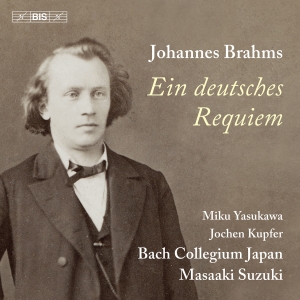 Johannes Brahms - Ein Deutsches Requiem in the group MUSIK / SACD / Kommande / Klassiskt at Bengans Skivbutik AB (5588990)