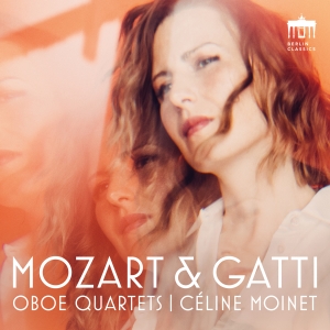 Celine Moinet - Mozart & Gatti: Oboe Quartets in the group CD / Upcoming releases / Classical at Bengans Skivbutik AB (5588995)