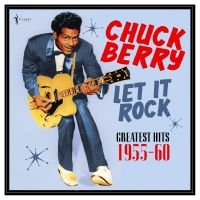 Chuck Berry - Let It Rock: Greatest Hits 1955-60 in the group VINYL / Upcoming releases / Pop-Rock at Bengans Skivbutik AB (5589047)