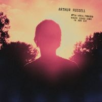 Arthur Russell - Open Vocal Phrases Where Songs Come in the group CD / Upcoming releases / Pop-Rock at Bengans Skivbutik AB (5589102)