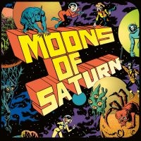 Moons Of Saturn - Moons Of Saturn in the group VINYL / Upcoming releases / Pop-Rock at Bengans Skivbutik AB (5589141)