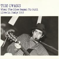 Ovans Tom - When The Dice Began To Roll in the group CD / Upcoming releases / Pop-Rock at Bengans Skivbutik AB (5589150)