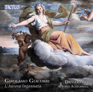 Girolamo Giacobbi - L'aurora Ingannata in the group CD / Upcoming releases / Classical at Bengans Skivbutik AB (5589326)