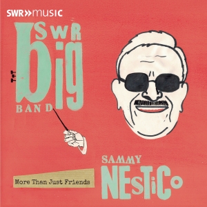 Swr Big Band - More Than Just Friends in the group CD / Upcoming releases / Jazz at Bengans Skivbutik AB (5589342)