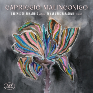 Arsenis Selalmazidis Tamara Elizba - Capriccio Malinconico - Works For V in the group CD / Upcoming releases / Classical at Bengans Skivbutik AB (5589356)