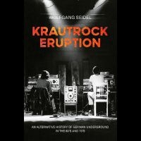 Wolfgang Seidel - Krautrock Eruption ? An Alternative in the group OTHER / Books / Upcoming releases at Bengans Skivbutik AB (5589540)