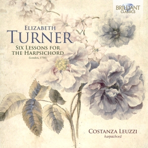 Elizabeth Turner - Six Lessons For Harpsichord (1756) in the group CD / Upcoming releases / Classical at Bengans Skivbutik AB (5589602)