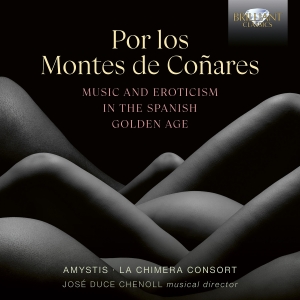 Amystis La Chimera Consort Jose D - Por Los Montes De Conares - Music & in the group CD / Upcoming releases / Classical at Bengans Skivbutik AB (5589606)