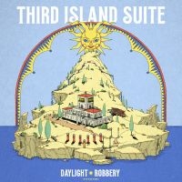 Daylight Robbery - Third Island Suite in the group VINYL / Upcoming releases / Jazz at Bengans Skivbutik AB (5589655)