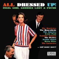 Various Artists - All Dressed Up! (1960S Girl Goodies in the group CD / Upcoming releases / Pop-Rock at Bengans Skivbutik AB (5589657)