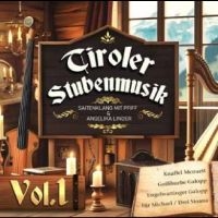 Various Artists - Tiroler Stubenmusik in the group CD / New releases / Pop-Rock at Bengans Skivbutik AB (5589702)