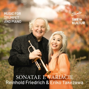 Reinhold Friedrich Eriko Takezawa - Sonatae E Variacie in the group CD / Upcoming releases / Classical at Bengans Skivbutik AB (5589798)