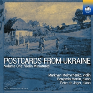 Markiyan Melnychenko - Postcards From Ukraine, Vol. 1 - Vi in the group CD / Upcoming releases / Classical at Bengans Skivbutik AB (5589801)