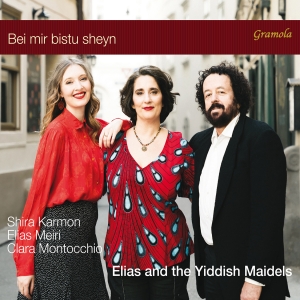 Elias & The Yiddish Maidels - Bei Mir Bistu Sheyn in the group CD / Upcoming releases / Jazz at Bengans Skivbutik AB (5589836)