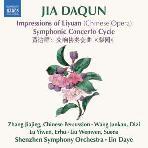 Jia Daqun - Impressions Of Liyuan (Chinese Oper in the group CD / Upcoming releases / Classical at Bengans Skivbutik AB (5589861)