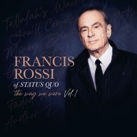 Francis Rossi - The Way We Were Vol. 1 in the group CD / Upcoming releases / Pop-Rock at Bengans Skivbutik AB (5589900)