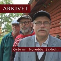 Gybrant Norudde Saxholm - Arkivet in the group CD / New releases / Svensk Folkmusik at Bengans Skivbutik AB (5589912)