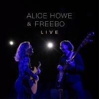 Alice Howe & Freebo - Alice Howe & Freebo Live in the group CD / Upcoming releases / Svensk Folkmusik at Bengans Skivbutik AB (5590020)