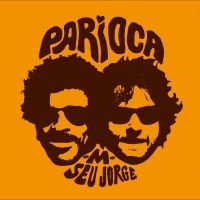 Seu Jorge & M - Parioca in the group VINYL / Upcoming releases / Pop-Rock at Bengans Skivbutik AB (5590105)