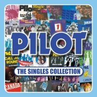 Pilot - The Singles Collection in the group CD / Upcoming releases / Pop-Rock at Bengans Skivbutik AB (5590117)