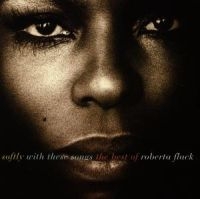 ROBERTA FLACK - SOFTLY WITH THESE SONGS THE BE in the group CD / Best Of,Pop-Rock,RnB-Soul at Bengans Skivbutik AB (559033)