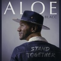 Aloe Blacc - Stand Together in the group VINYL / Upcoming releases / Pop-Rock at Bengans Skivbutik AB (5590842)