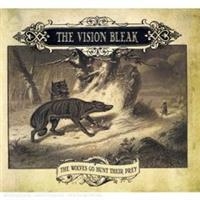 VISION BLEAK - WOLVES GO HUNT THEIR PREY in the group OUR PICKS / Christmas gift tip CD at Bengans Skivbutik AB (562223)