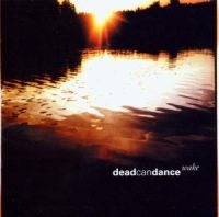 Dead Can Dance - Wake - The Best Of in the group CD / Pop-Rock at Bengans Skivbutik AB (565686)