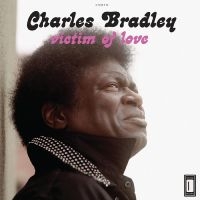 Bradley Charles - Victim Of Love in the group CD / RnB-Soul at Bengans Skivbutik AB (567896)