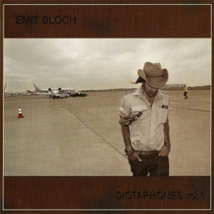 Emit Bloch - Dictaphones Vol. 1 in the group CD / Pop-Rock at Bengans Skivbutik AB (568207)