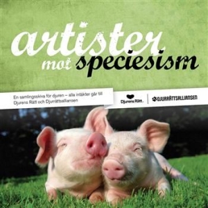 Blandade Artister - Artister Mot Speciesism in the group CD / Pop-Rock at Bengans Skivbutik AB (572231)