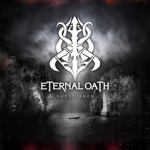 Eternal Oath - Ghostlands in the group OUR PICKS / Christmas gift tip CD at Bengans Skivbutik AB (572535)