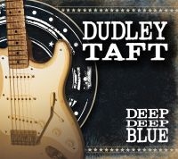 Taft Dudley - Deep Deep Blue in the group CD / Rock at Bengans Skivbutik AB (575840)