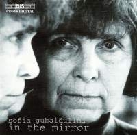 Gubaidulina Sofia - In The Mirror in the group OUR PICKS / Christmas gift tip CD at Bengans Skivbutik AB (580066)