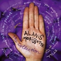 ALANIS MORISSETTE - THE COLLECTION in the group OTHER / Aug3300 at Bengans Skivbutik AB (583464)