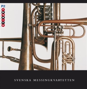 Svenska Messingkvartetten - Svenska Messingkvartetten in the group OUR PICKS / Christmas gift tip CD at Bengans Skivbutik AB (583808)