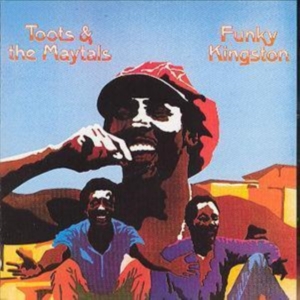 Toots & The Maytals - Funky Kingston in the group OUR PICKS / Most wanted classics on CD at Bengans Skivbutik AB (588036)