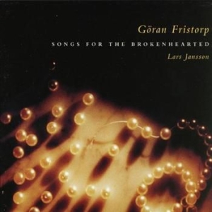 Fristorp Göran - Songs For The Brokenhearted in the group OUR PICKS / Christmas gift tip CD at Bengans Skivbutik AB (589451)