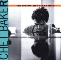 Chet Baker - Best Of - Sings in the group CD / Jazz at Bengans Skivbutik AB (589681)