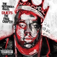 THE NOTORIOUS B.I.G. - DUETS: THE FINAL CHAPTER in the group Minishops / Notorious BIG at Bengans Skivbutik AB (592860)