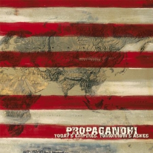 Propagandhi - Today's Empires,Tomorrow's Ashes in the group CD / Pop-Rock at Bengans Skivbutik AB (594245)