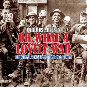 Various Artists - Oh What A Lovely War - Soundtrack in the group CD / Film-Musikal,Pop-Rock at Bengans Skivbutik AB (599452)