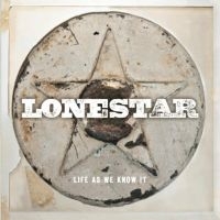 Lonestar - Life As We Know It in the group CD / Country at Bengans Skivbutik AB (599720)