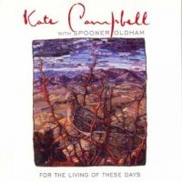 Campbell Kate & Spooner Oldham - For The Living Of These Days in the group CD / Country at Bengans Skivbutik AB (599903)