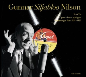 Gunnar Siljabloo Nilson - Jazz-Live-Schlagers 1951-1957 in the group CD / Jazz at Bengans Skivbutik AB (605522)