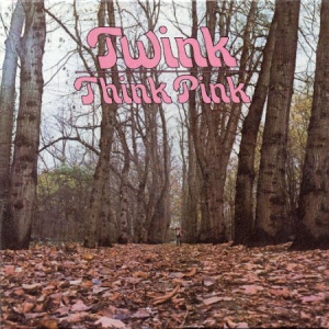 Twink - Think Pink in the group CD / Pop-Rock at Bengans Skivbutik AB (607429)