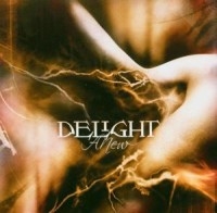 Delight - Anew in the group CD / Hårdrock/ Heavy metal at Bengans Skivbutik AB (607674)