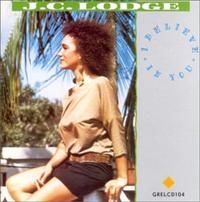 Lodge J.C. - I Believe In You in the group CD / Reggae at Bengans Skivbutik AB (609246)