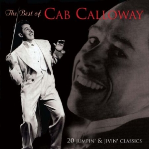 Calloway Cab - Best Of Cab Calloway in the group CD / Pop-Rock at Bengans Skivbutik AB (611593)